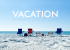 Vacation