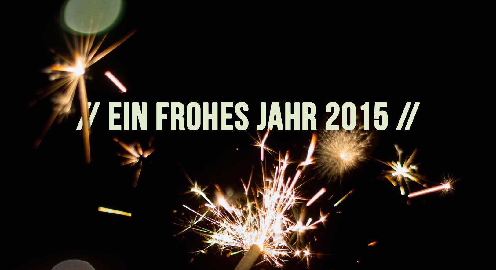 Mach‘ 2015 zu deinem Jahr!